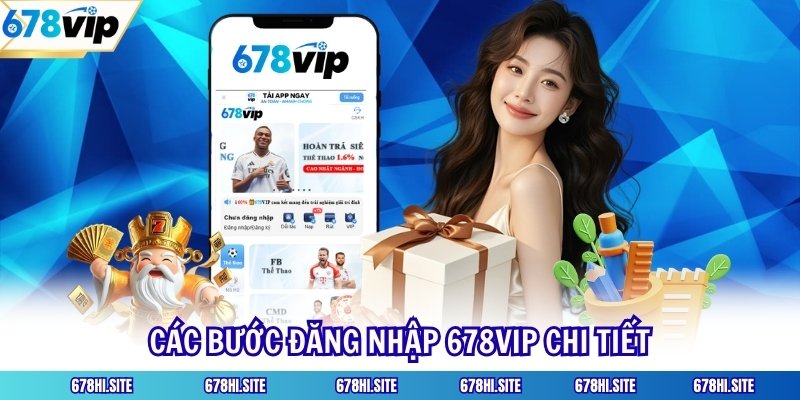 Các bước đăng nhập 678VIP chi tiết