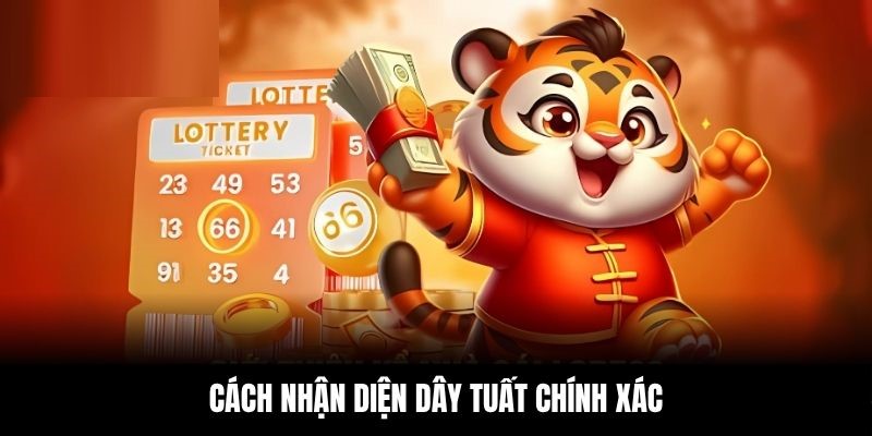 Cách nhận diện dây Tuất chính xác