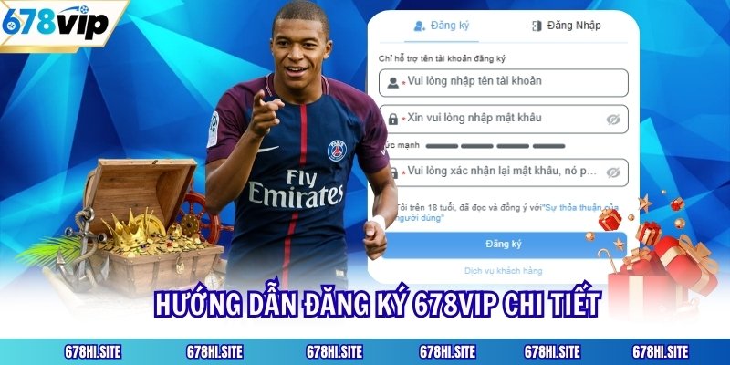 Hướng dẫn đăng ký 678VIP chi tiết